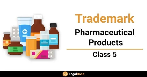 Trademark Class 5 - Pharmaceutical Products - LegalDocs